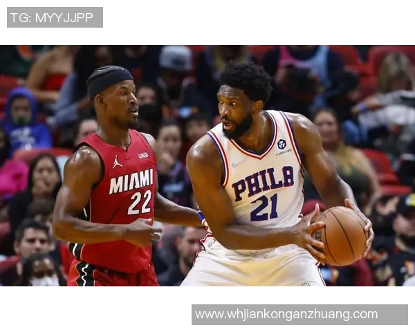 76人对阵热火精彩视频直播全程回顾与赛后分析尽在这里